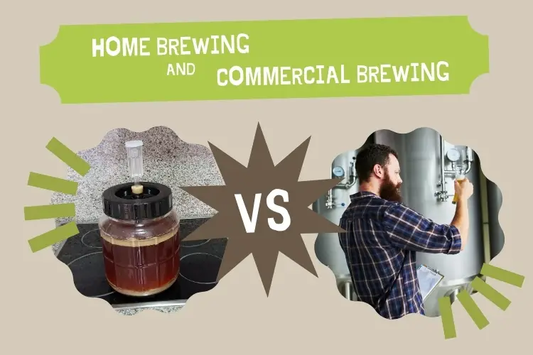 home brewing vs commercial brewing